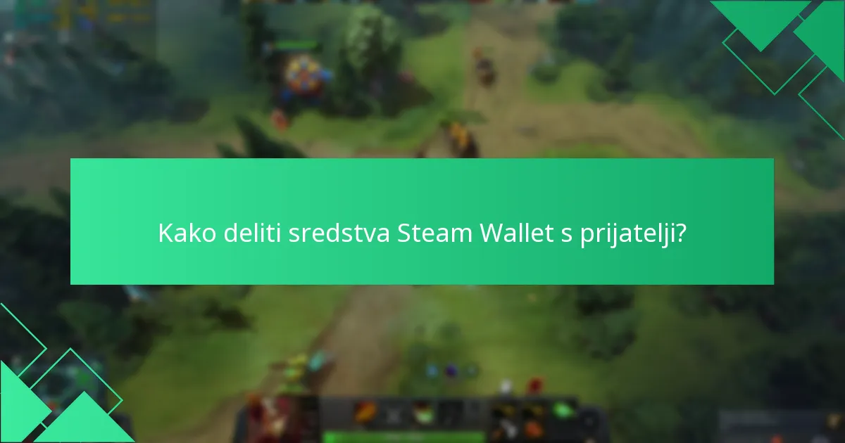 Kaj so skupnostne izmenjave za Dota 2 sredstva?