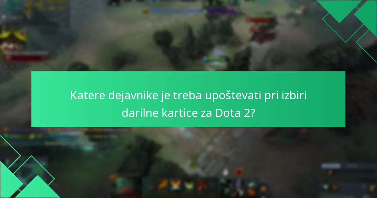 Kako regionalne razlike vplivajo na Dota 2 Steam Wallet unovčitve?